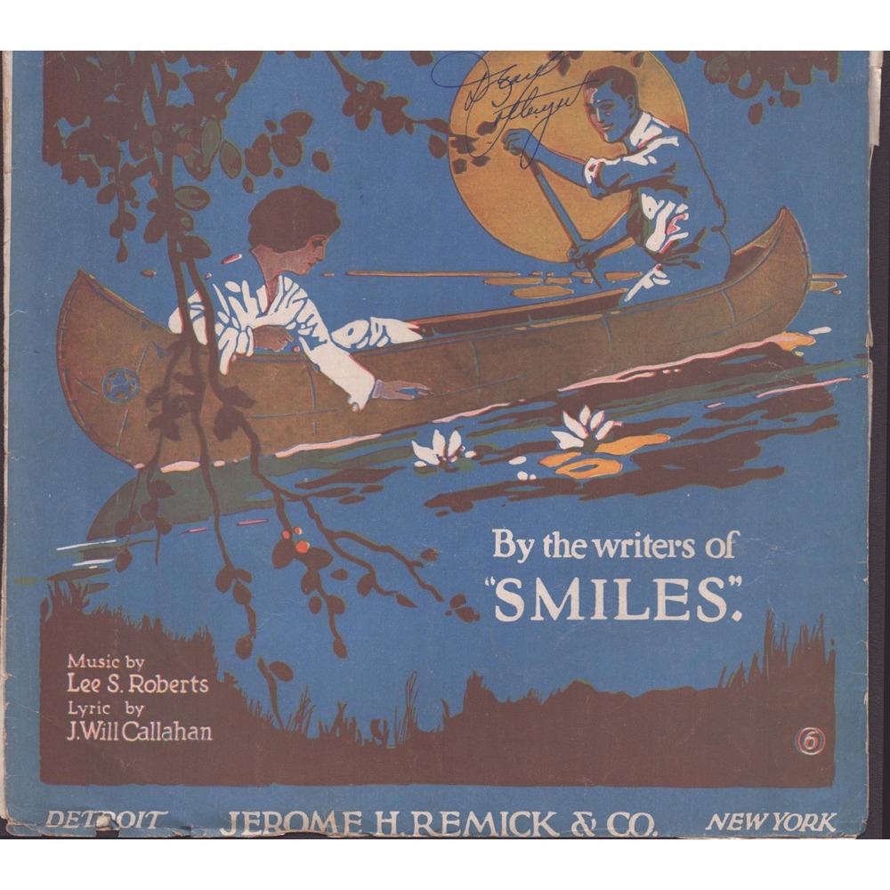 Vintage Sheet Music By the Writers of Smiles Lee S Roberts Jerome H Remick Co - Picture 1 of 2